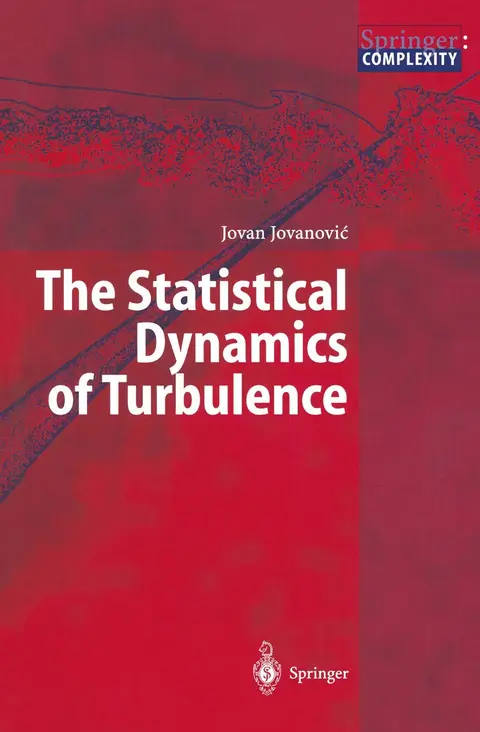 Cover of The Statistical Dynamics of Turbulence