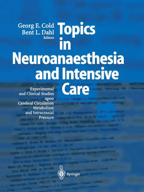 Cover of Topics in Neuroanaesthesia and Neurointensive Care