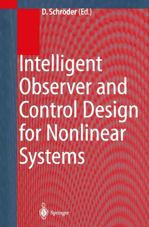 Cover of Intelligent Observer and Control Design for Nonlinear Systems