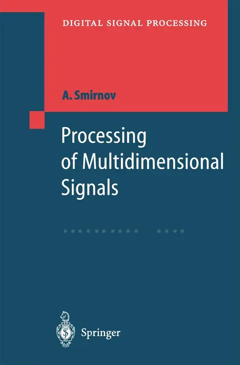 Cover of Processing of Multidimensional Signals