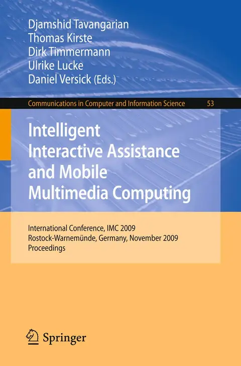 Cover of Intelligent Interactive Assistance and Mobile Multimedia Computing