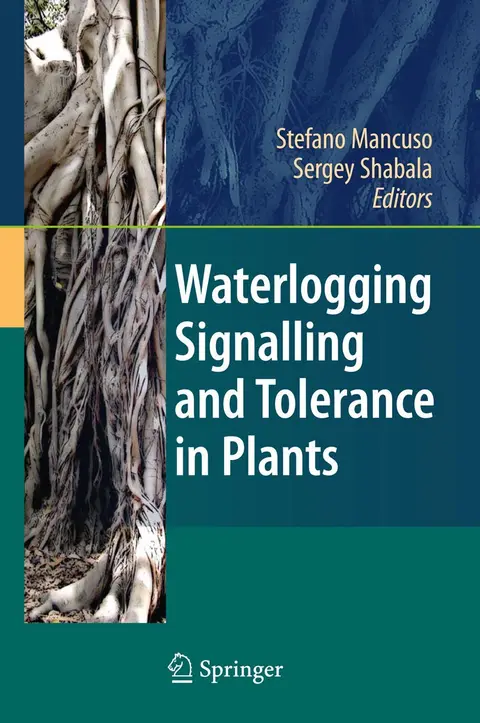 Cover of Waterlogging Signalling and Tolerance in Plants