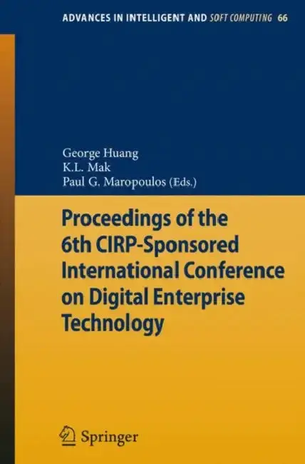 Cover of Proceedings of the 6th Cirp-Sponsored International Conference on Digital Enterprise Technology
