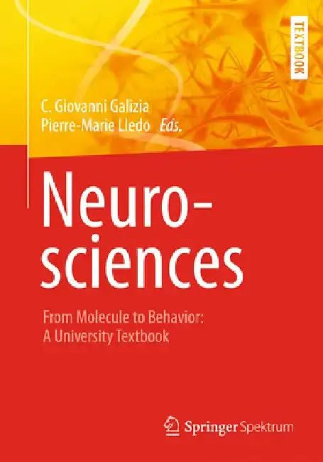 Cover of Neurosciences - From Molecule to Behavior