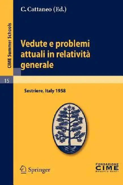 Cover of Vedute E Problemi Attuali in Relatività Generale