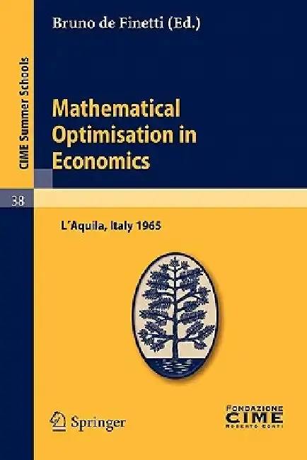 Cover of Mathematical Optimisation in Economics