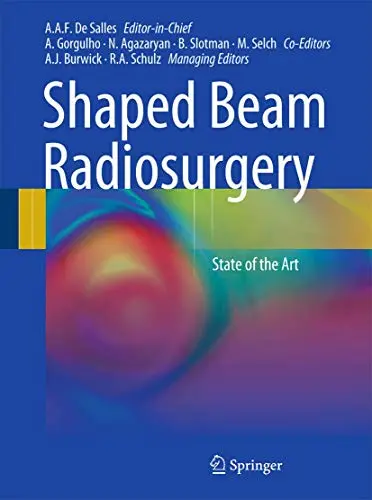 Cover of Shaped-Beam Radiosurgery