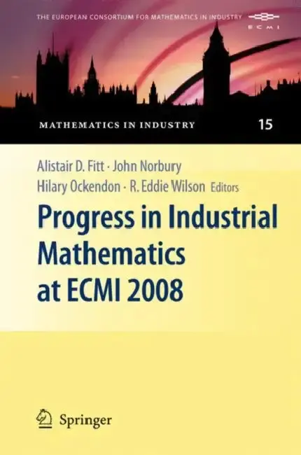 Cover of Progress in Industrial Mathematics at Ecmi 2008