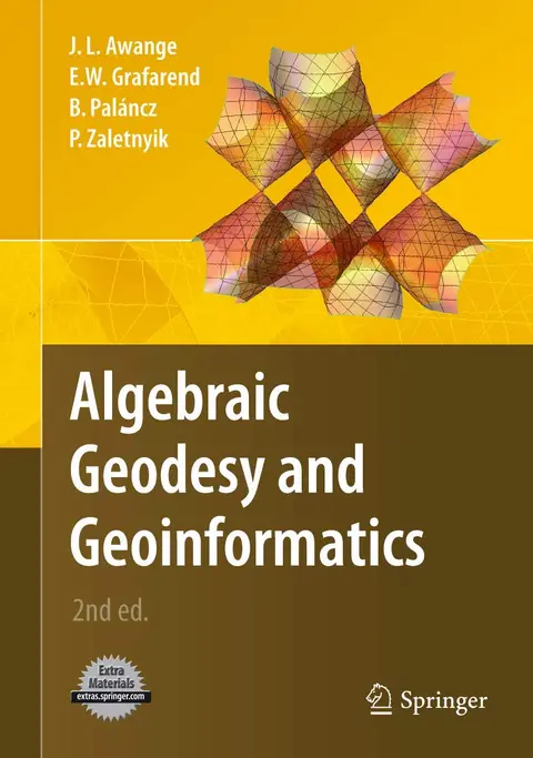 Cover of Algebraic Geodesy and Geoinformatics