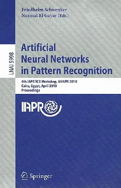 Cover of Artificial Neural Networks in Pattern Recognition