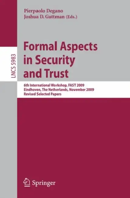 Cover of Formal Aspects in Security and Trust