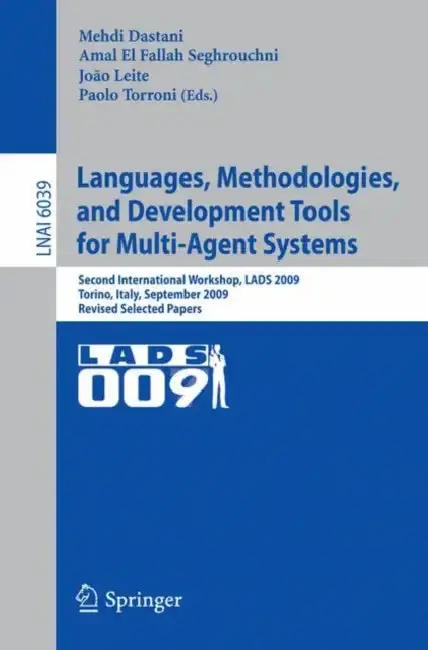 Cover of Languages, Methodologies, and Development Tools for Multi-Agent Systems