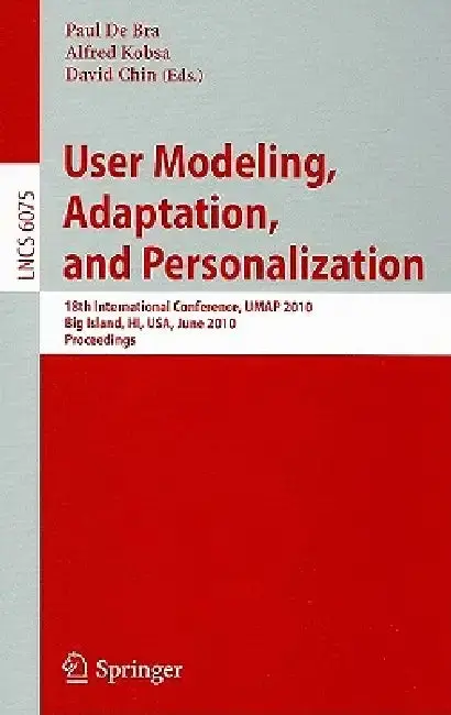 Cover of User Modeling, Adaptation, and Personalization