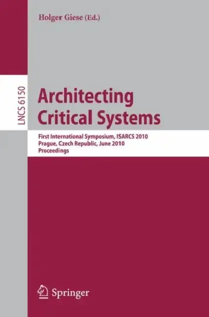 Cover of Architecting Critical Systems