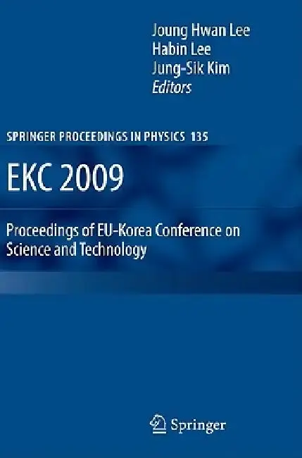 Cover of Ekc 2009 Proceedings of Eu-Korea Conference on Science and Technology