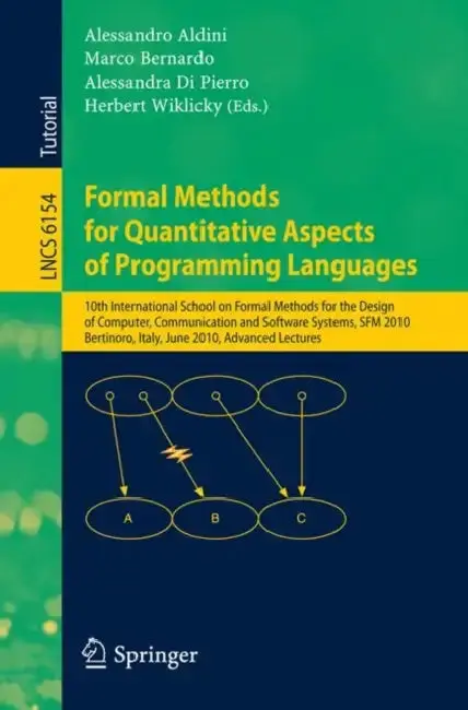 Cover of Formal Methods for Quantitative Aspects of Programming Languages