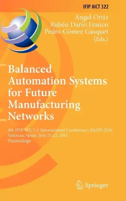 Cover of Balanced Automation Systems for Future Manufacturing Networks