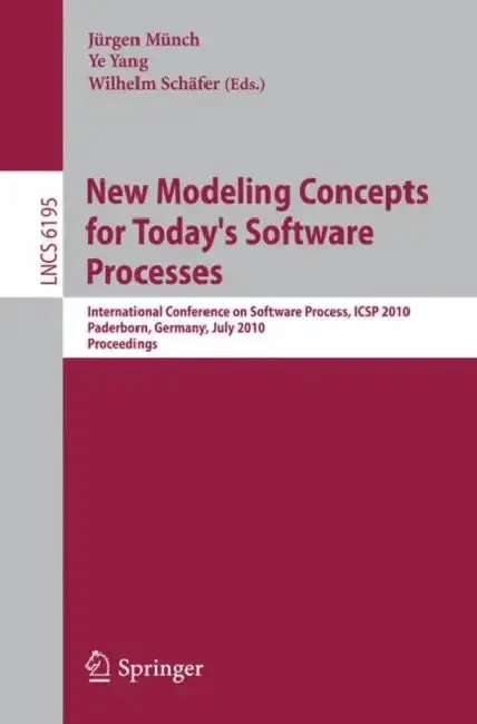 Cover of New Modeling Concepts for Today's Software Processes