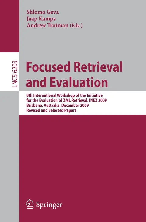Cover of Focused Retrieval and Evaluation
