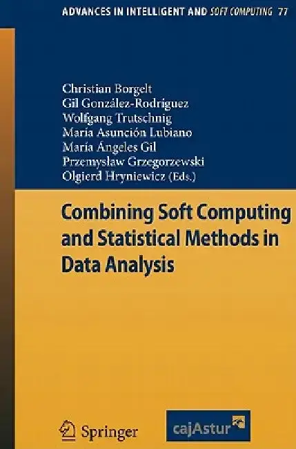Cover of Combining Soft Computing and Statistical Methods in Data Analysis