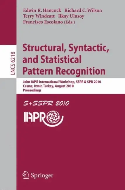 Cover of Structural, Syntactic, and Statistical Pattern Recognition