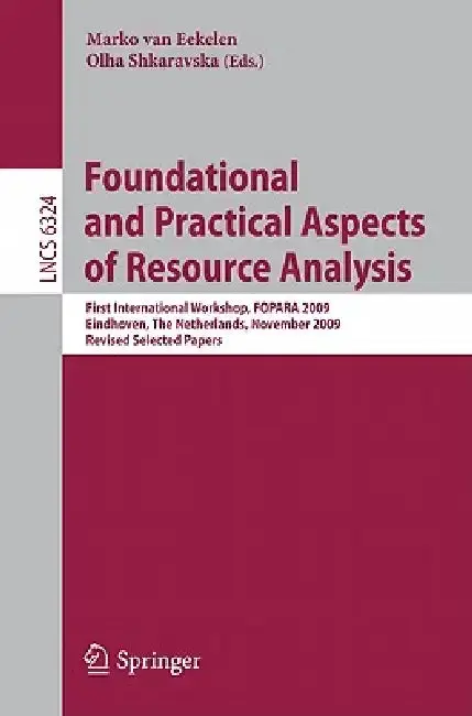 Cover of Foundational and Practical Aspects of Resource Analysis