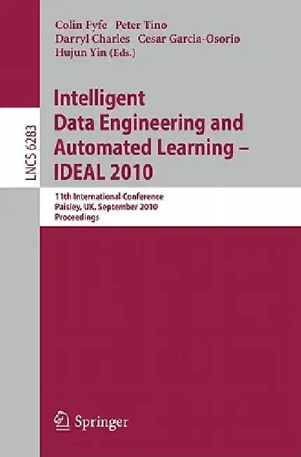 Cover of Intelligent Data Engineering and Automated Learning -- Ideal 2010