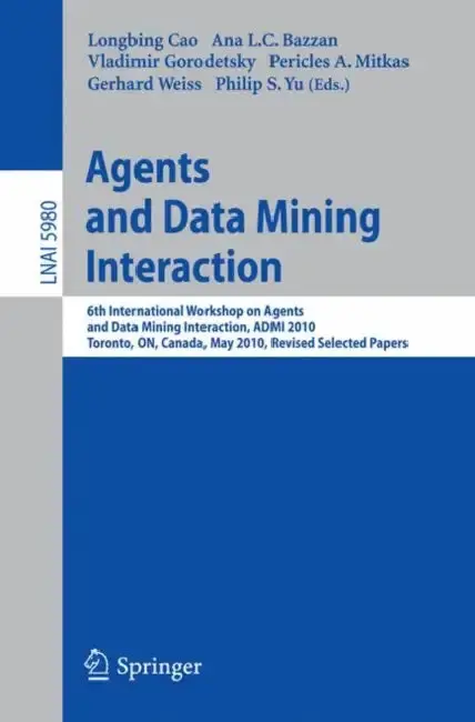 Cover of Agents and Data Mining Interaction