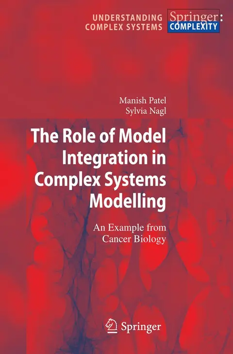 Cover of The Role of Model Integration in Complex Systems Modelling
