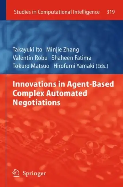 Cover of Innovations in Agent-Based Complex Automated Negotiations