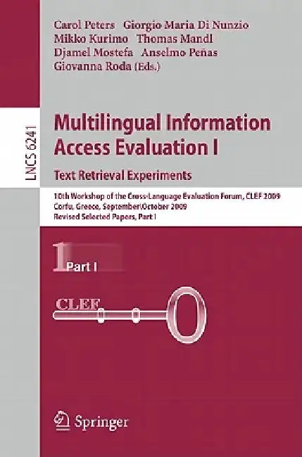 Cover of Multilingual Information Access Evaluation I