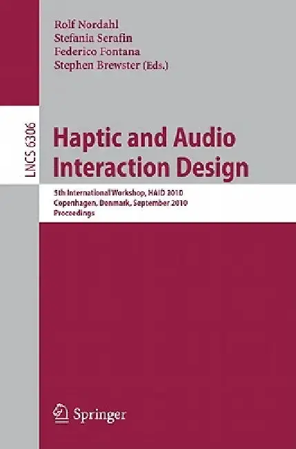 Cover of Haptic and Audio Interaction Design