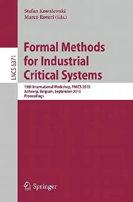 Cover of Formal Methods for Industrial Critical Systems
