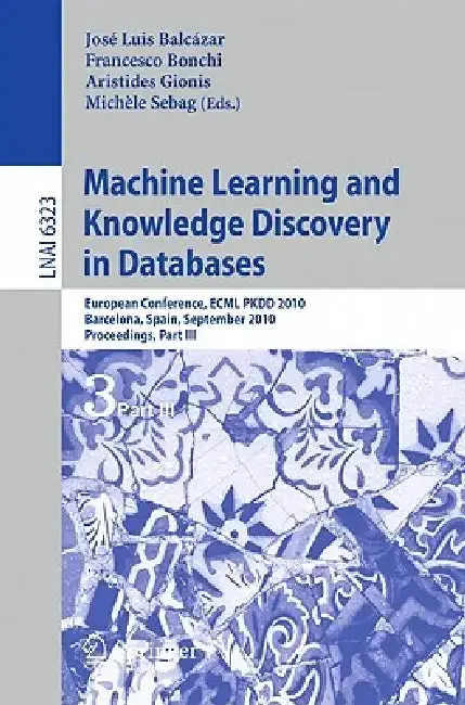 Cover of Machine Learning and Knowledge Discovery in Databases