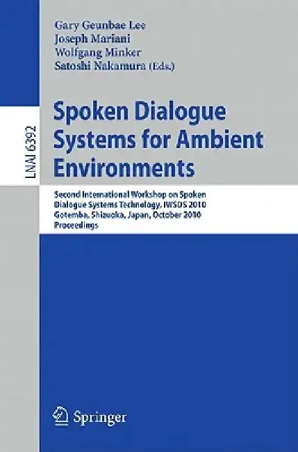 Cover of Spoken Dialogue Systems for Ambient Environments