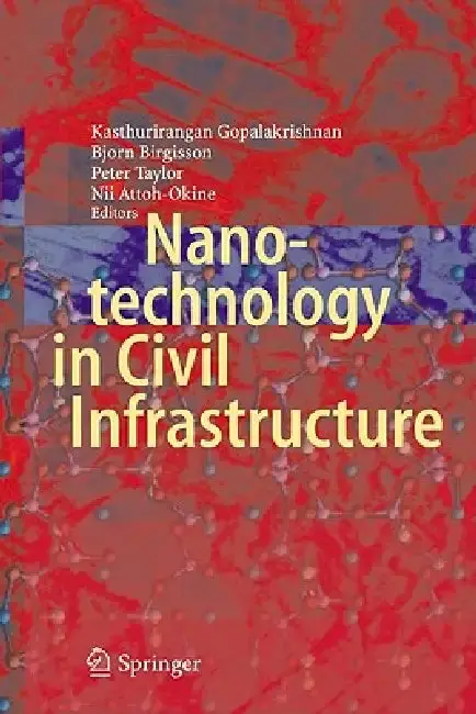 Cover of Nanotechnology in Civil Infrastructure