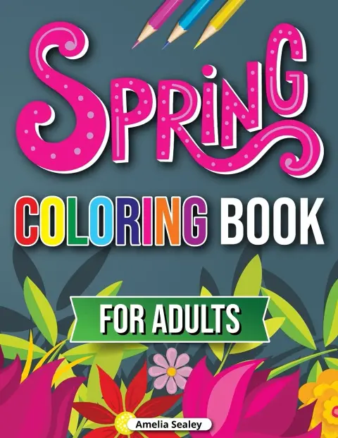 Cover of Spring Coloring Book for Adults
