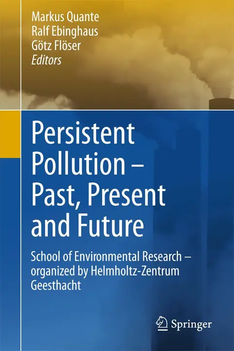 Cover of Persistent Pollution – Past, Present and Future