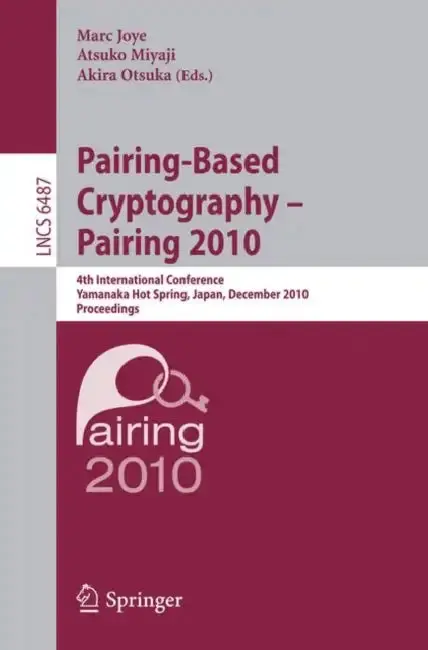 Cover of Pairing-Based Cryptography - Pairing 2010
