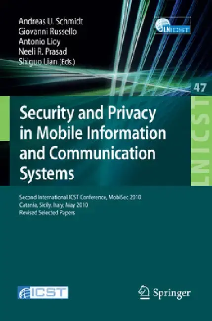 Cover of Security and Privacy in Mobile Information and Communication Systems
