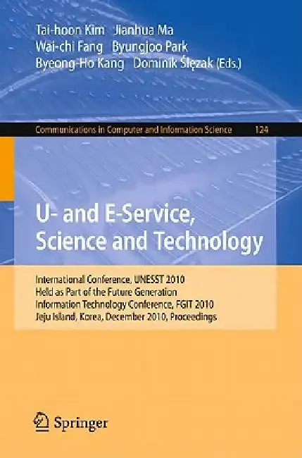 Cover of U- And E-Service, Science and Technology