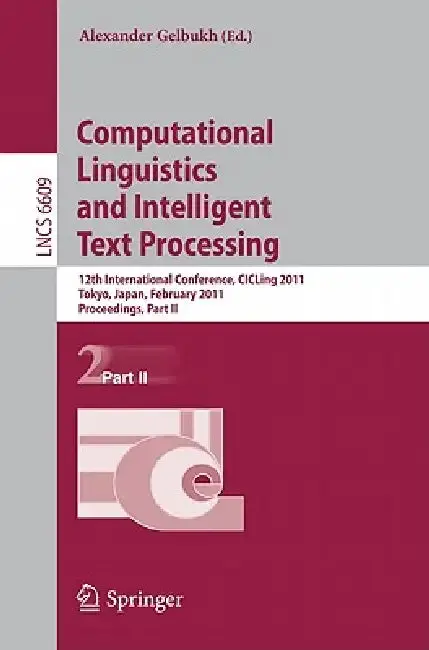 Cover of Computational Linguistics and Intelligent Text Processing