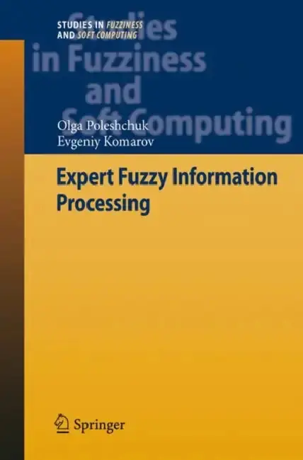 Cover of Expert Fuzzy Information Processing