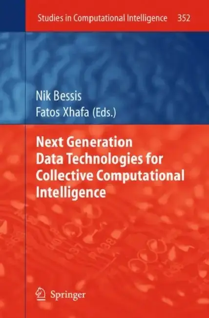 Cover of Next Generation Data Technologies for Collective Computational Intelligence