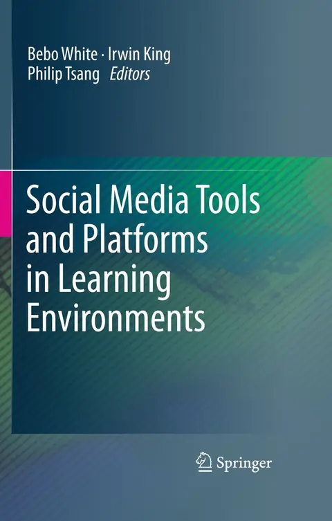 Cover of Social Media Tools and Platforms in Learning Environments