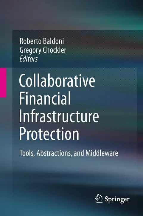 Cover of Collaborative Financial Infrastructure Protection