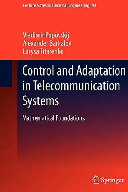 Cover of Control and Adaptation in Telecommunication Systems