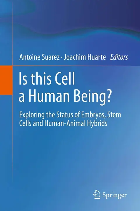 Cover of Is This Cell a Human Being?