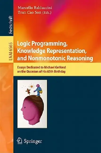 Cover of Logic Programming, Knowledge Representation, and Nonmonotonic Reasoning