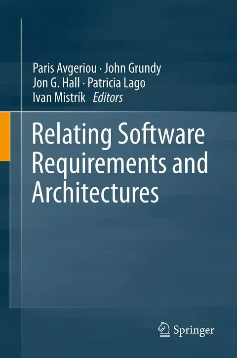 Cover of Relating Software Requirements and Architectures